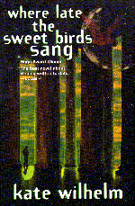 Cover of Where Late The Sweet Birds Sang